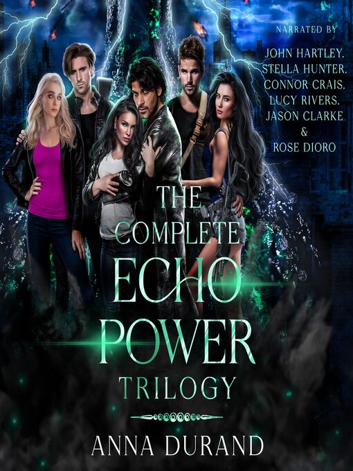 Title details for The Complete Echo Power Trilogy by Anna Durand - Available